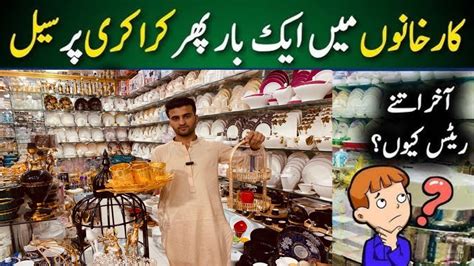 Crockery Wholesale Market In Pakistan Imported Crockery Crockery