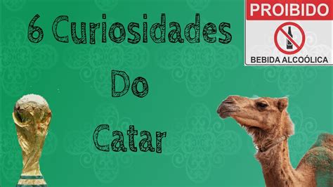 Curiosidades Sobre O Catar Pa Ses Youtube