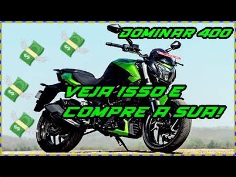 Como Comprei A Minha DOMINAR 400 BAJAJ Dominar400 Bajajdominar400