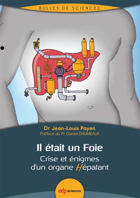 JLE Hépato Gastro Oncologie Digestive Il était un Foie