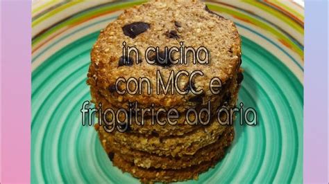 FRIGGITRICE AD ARIA BISCOTTI GRANCEREALE CON CIOCCOLATO FONDENTE