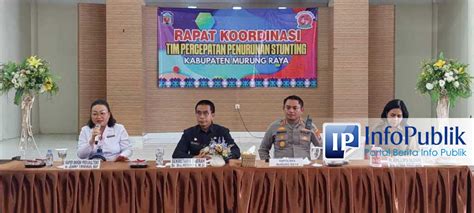 Infopublik Murung Raya Terus Berupaya Wujudkan Target Penurunan Stunting