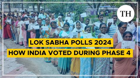 How India Voted During Phase 4 Of Lok Sabha Polls 2024 Watch The Hindu