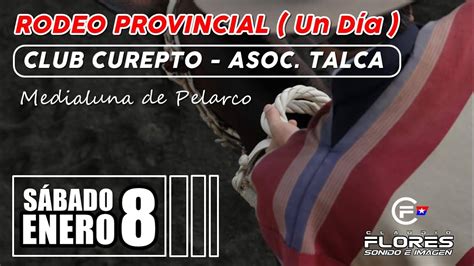 Da Serie Libre Rodeo Provincial Un D A Club Curepto Asoc Talca