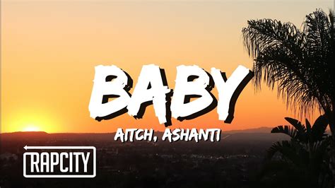 Aitch Ashanti Baby Lyrics YouTube