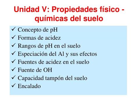 PPT Unidad V Propiedades fÃsico quÃmicas del suelo PowerPoint