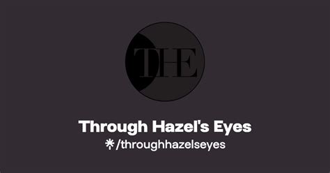 Through Hazels Eyes Instagram Linktree