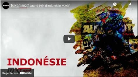 MOTOCROSS Indonésie Samota lintégrale MXGP avec Automoto la Chaîne