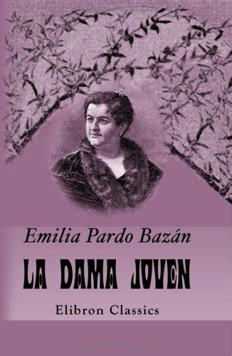 La Dama Joven Pardo Emilia Bazan Amazon In Books