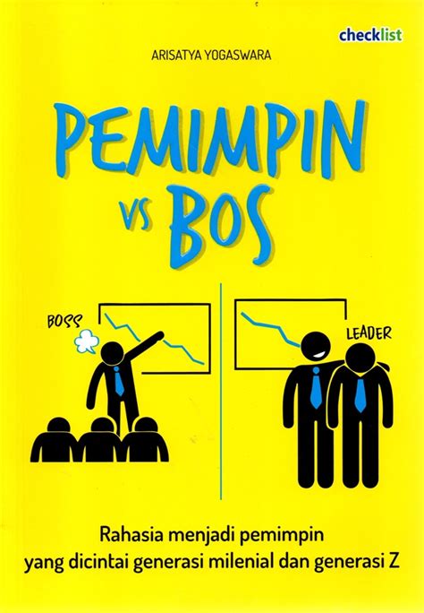 Jual Buku Pemimpin Vs Bos Karya Arisatya Yogaswara Toko Buku Online