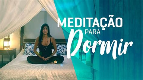 Meditação Para Dormir Relaxamento Profundo Youtube