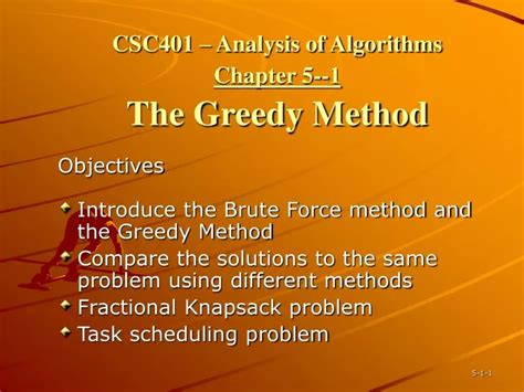 Ppt Csc Analysis Of Algorithms Chapter The Greedy Method