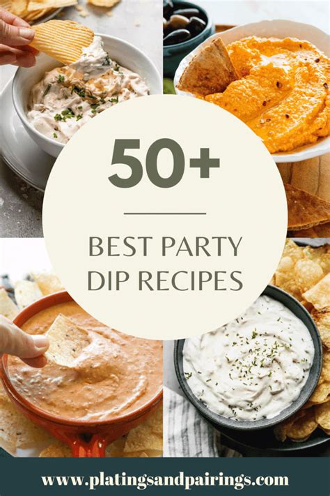 50+ Best Dip Recipes Perfect for Any Party (Easy) - Platings + Pairings