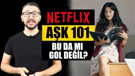 AŞK 101 Netflix in Yeni Türk Dizisi Ön İncelemesi YouTube