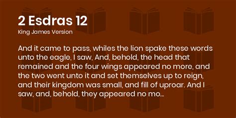 2 Esdras 12 KJV And It Came To Pass Whiles The Lion Spake These