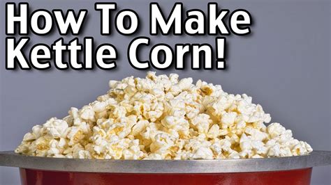 How To Make Homemade Kettle Corn And Popcorn Seasonings Youtube