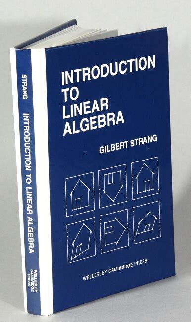 Introduction To Linear Algebra By Strang Gilbert 1993 Rulon