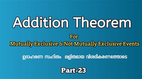 Addition Theorem For Mutually Exclusive Not Mutually Exclusive