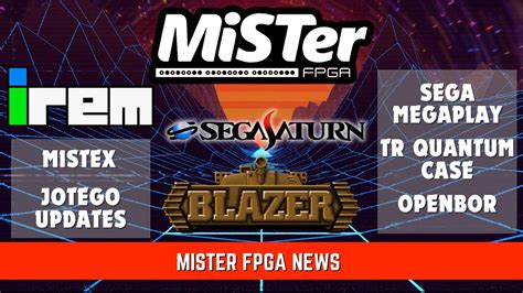 Mister Fpga News Sega Mega Play Openbor Irem M92 And More Youtube
