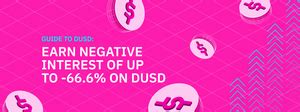 Guide to DUSD: Earn Negative Interest of Up to -66.6% on DUSD