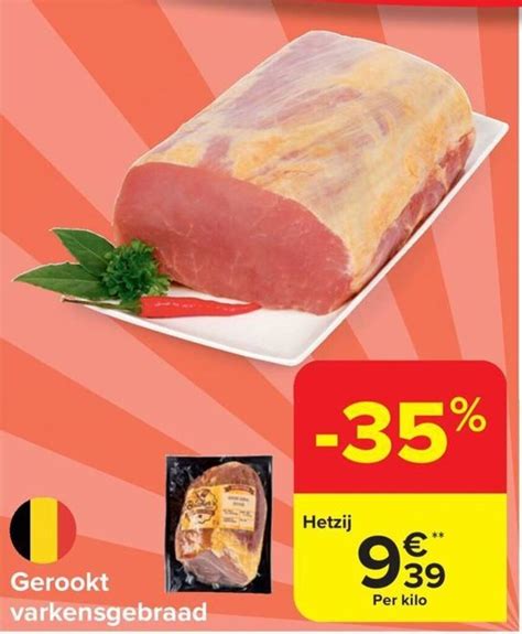 Gerookt Varkensgebraad Promotie Bij Carrefour Market