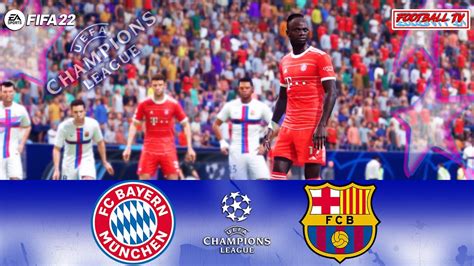 FIFA 22 Bayern Munich Vs Barcelona UEFA Champions League 2022 23