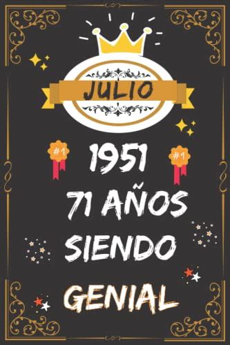 CUADERNO JULIO 1951 71 Años Siendo Genial Regalo de 71 cumpleaños