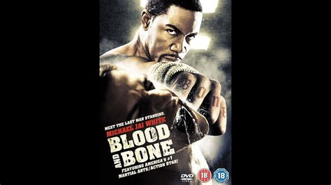 Movie Blood And Bone Youtube