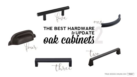 The Best Hardware To Update Oak Cabinets — True Design House