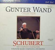 Franz Schubert The Complete Symphonies Gunter Wand Collection