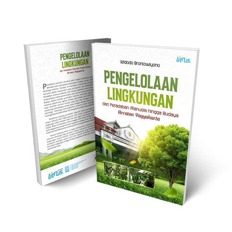 Pengelolaan Lingkungan Dari Peradaban Manusia Hingga Budaya Kraton