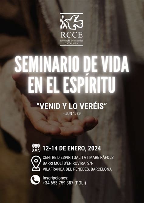 Seminario De Vida En El Esp Ritu En Vilafranca Del Pened S Renovaci N