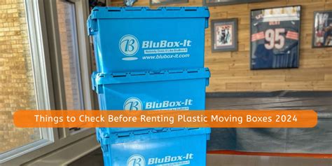 Things To Consider While Renting Plastic Moving Boxes