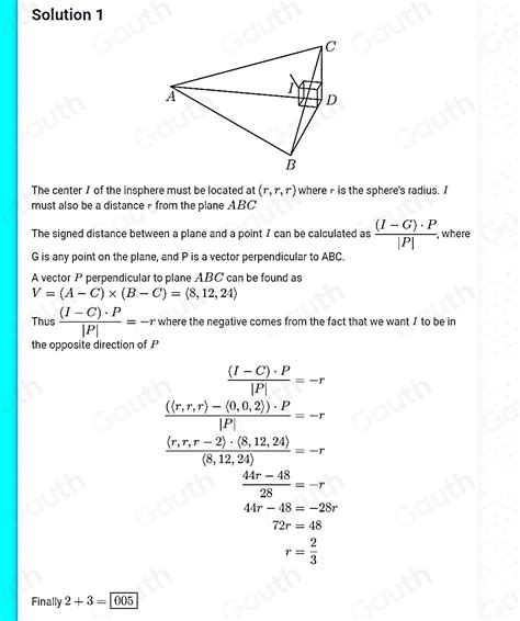 Solved A Sphere Is Inscribed In The Tetrahedron Whose Vertices Are A