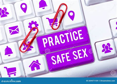 Text Showing Inspiration Practice Safe Sex Business Idea Intercourse