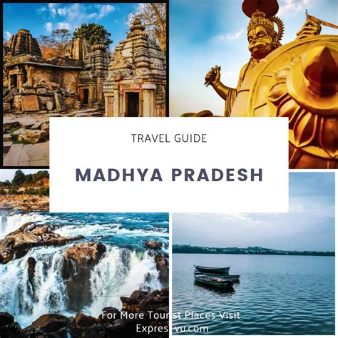 Top 12 Best Dazzling Tourist Places In Madhya Pradesh Travel Guide (2024)