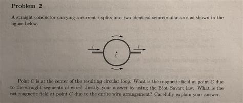 Answered Problem 2 A Straight Conductor Carrying Bartleby