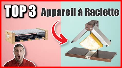 Top Meilleur Appareil A Raclette Youtube