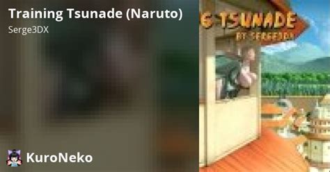 Oneshot Training Tsunade Naruto Vi T Hentai Hentai Vietsub Hd Vi T Hentai Kuro Neko