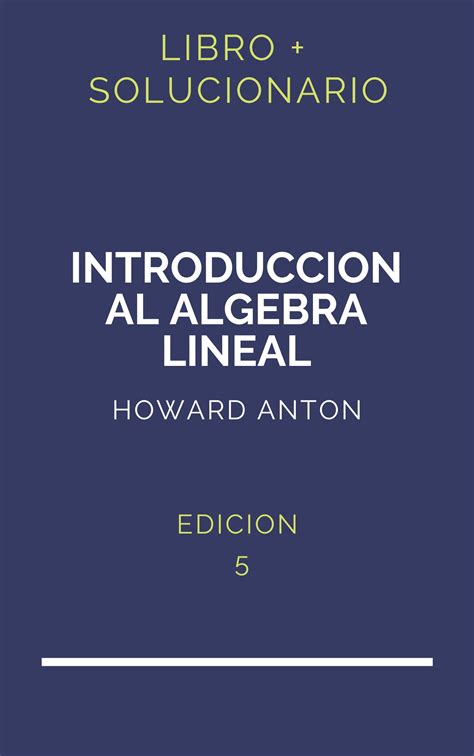 Solucionario Algebra Lineal 7 Edicion Stanley Grossman PDF Libro