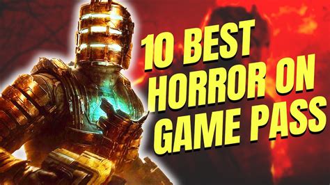 Top Ten Best Horror Games On Xbox Game Pass Youtube