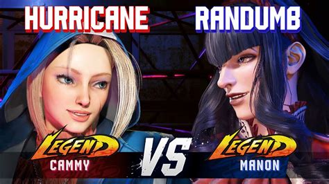 Sf Hurricane Cammy Vs Randumb Manon High Level Gameplay Youtube