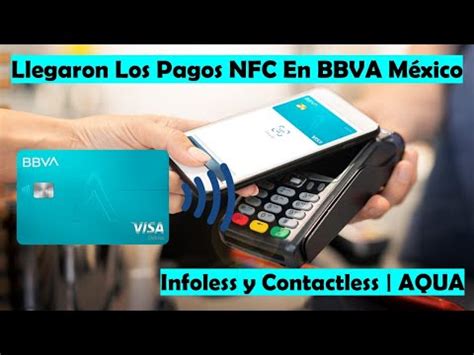 Bbva Llegaron Los Pagos Nfc Desde La App Bbva M Xico Probamos La