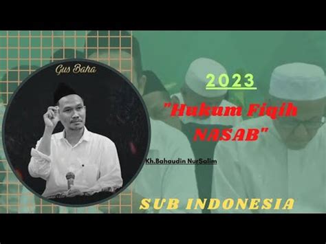 Gus Baha Pentingnya Nasab Youtube