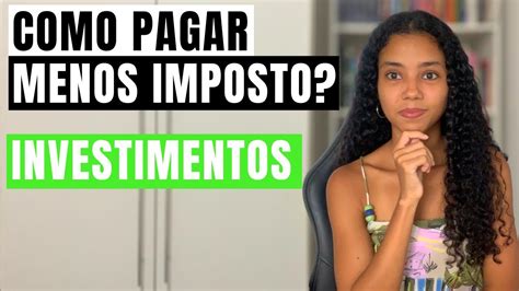 Como Pagar Menos Imposto Em 2024 YouTube