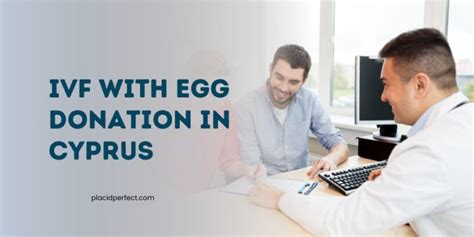 Get Affordable Ivf With Egg Donation Treatment In Cyprus