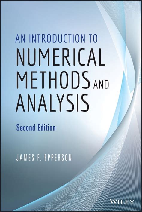 Introduction To Numerical Methods And Analysis James F Epperson