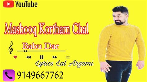 Mashooq Kertham Chal Best Kashmiri Song Singer Babu Dar 9149667762