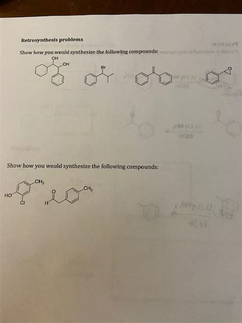 Solved Retrosynthesis Problems Show How You Would Synthesize Chegg