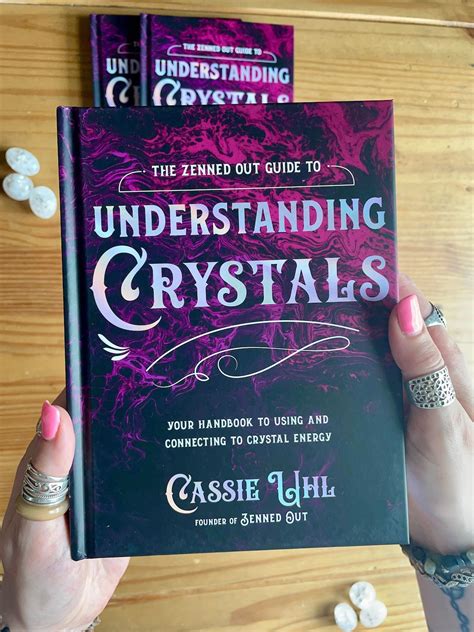 The Zenned Out Guide To Understanding Crystals Crystal Book Etsy